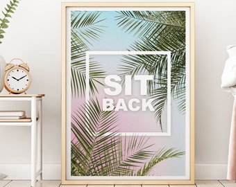 Sit Back, Pretty Witty, Spa artwork, Wall art, Personal gift - Print