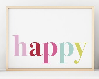 Happy, Pretty Witty, Family artwork, Wall art, Personal gift - Print
