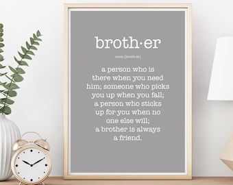 Brother Quote, Pretty Witty, Brother artwork, Wall art, Personal gift - Print
