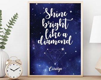 Shine Bright like a Diamond with night sky, Pretty Witty, Stars artwork, Wall art, Personal gift - Print