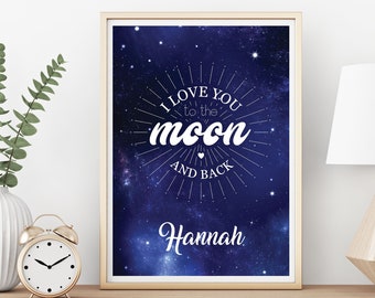 I Love You to the Moon and Back with night sky, Pretty Witty, Moon artwork, Wall art, Personal gift - Print