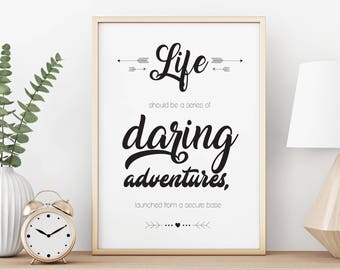 Daring Adventures, Pretty Witty, Life artwork, wall art, printable gift, instant download - A4 printable image