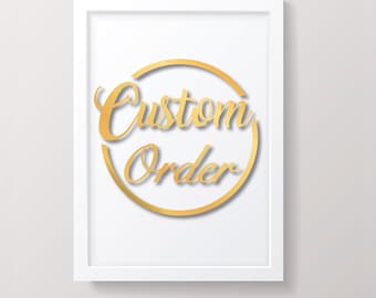 Custom Order