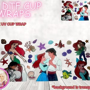 May include: UV DTF cup wraps featuring various images of Ariel and Prince Eric from The Little Mermaid, along with other sea-themed elements. The design includes the text "16 OZ UV CUP WRAP" in pink. The background is transparent.