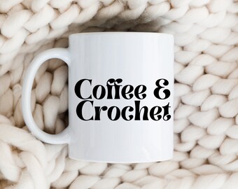 Coffee and crochet mug, mug for crocheters