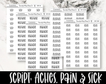 Aches, Pain & Sick Planner Stickers // Script Stickers // Aches // Allergies // Headache // Migraine // Sick
