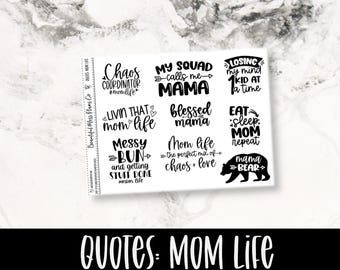 Mom Quote Stickers // Planner Stickers // Quote Stickers // Mom Stickers // Motherhood Stickers