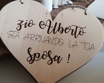 Targa in legno a cuore "Arriva la Sposa" per Paggetto o damigella, Decorazione matrimonio wedding,