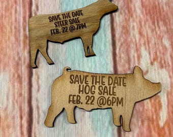 Save the date stock show sale / Swine sale tag the date / Steer show tag the date / Market animal sale / Buyer gift