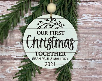 First Christmas together ornament / Newlywed ornament/ Christmas ornament / Best friend gift / laser  ornament