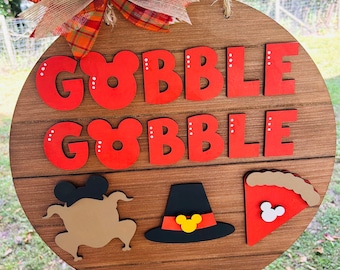 Gobble Gobble Thanksgiving Door Sign / Mouse Thanksgiving Sign
