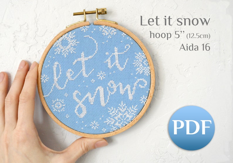 Easy winter cross stitch pattern PDF Let it snow cross stitch pattern pdf Easy cross stitch pattern snowflakes image 4