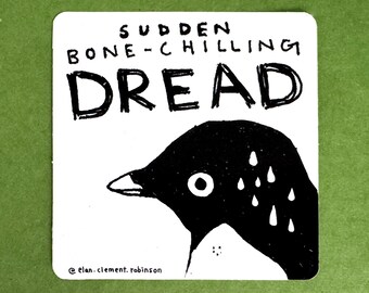 Bone-Chilling Dread Sticker
