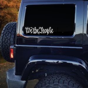 WE THE PEOPLE Patriottische vinyl autostickers.  Premium weerbestendige stickers, waterflessen, laptops, spiegels en raamstickers voor buiten of binnen.