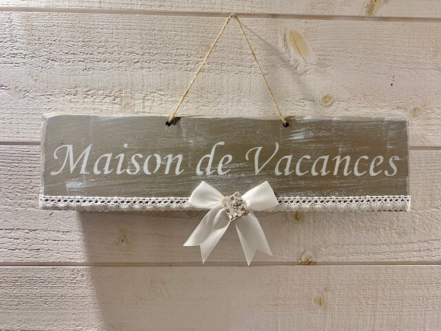 Pancarte Maison de Vacances