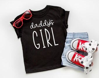 Daddy's Girl TShirt, Daddy's Girl Kid's Shirt, Soft Toddler Tees, Toddler Clothes, 2T Girl Clothes, 3T Girl Clothes, 4T Girl