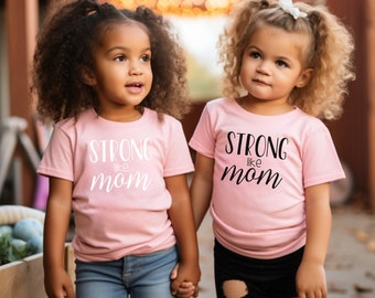 Strong Like Mom Shirt