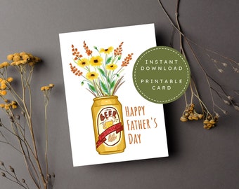 Beer & Flowers ~ Happy Father's Day! - Printable 5 x 7 Father's Day Card, Instant Download Holiday Card