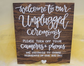 Unplugged Ceremony Wedding and Special Events - Hand Painted Wood Sign