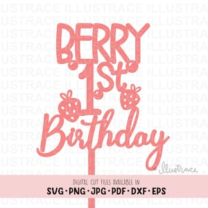 Beere Erster Geburtstag SVG, Beere 1st Birthday Cake Topper - Beere 1st Birthday SVG, Beere 1st Birthday for Cricut