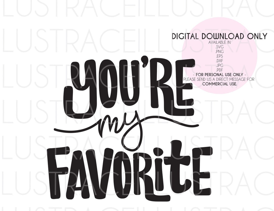SVG You're My Favorite Valentine's Day Valentine - Etsy