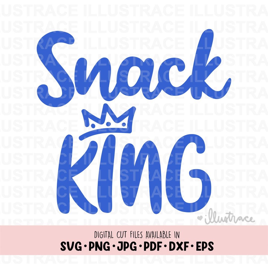 Snackmaster Svg Snack King SVG, Funny Kids Shirt Design (digital Download) - Etsy