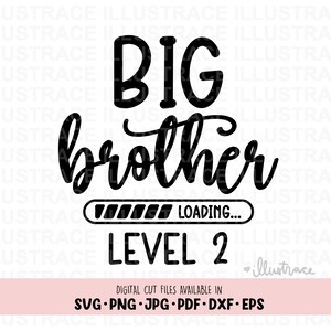 May include: Black and white graphic design with the text "BIG brother LOADING... LEVEL 2".
