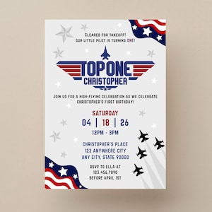 May include: A light gray invitation with a patriotic theme. The text reads "TOP ONE CHRISTOPHER" with a jet plane graphic. Includes event details: date, time, location, and RSVP information. Decorated with stars and red, white, and blue accents.