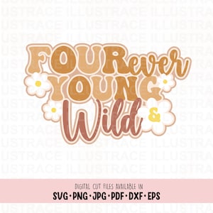 Fourever Young and Wild zum 4.Geburtstag, Young Wild and Four Party Cake Topper, Tortenstecker 4.Birthday, Retro Groovy Kid 4.Geburtstag