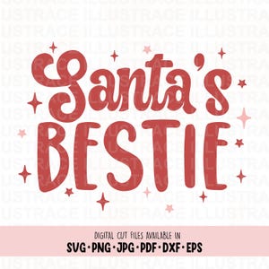 Santa's Bestie SVG voor babyshirt, kerstshirt, shirtsublimatie, kerstshirt baby, kerstshirt kinderen, volwassen grappig sarcasme