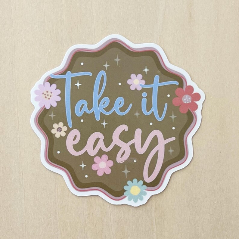 Go Easy Sticker Take It Easy Sticker Waterproof Die-cut Sticker for Water Bottle ...