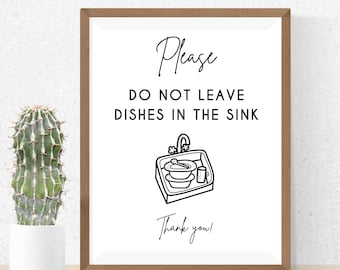 Do Not Leave Dishes In The Sink Sign, Office Sign, Office Kitchen Sign, Reminder for Coworkers, Office Reminder Sign, Keep Clean Sign