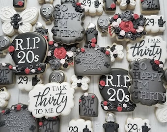 Rip 20s  Thirtieth Birthday Cookies