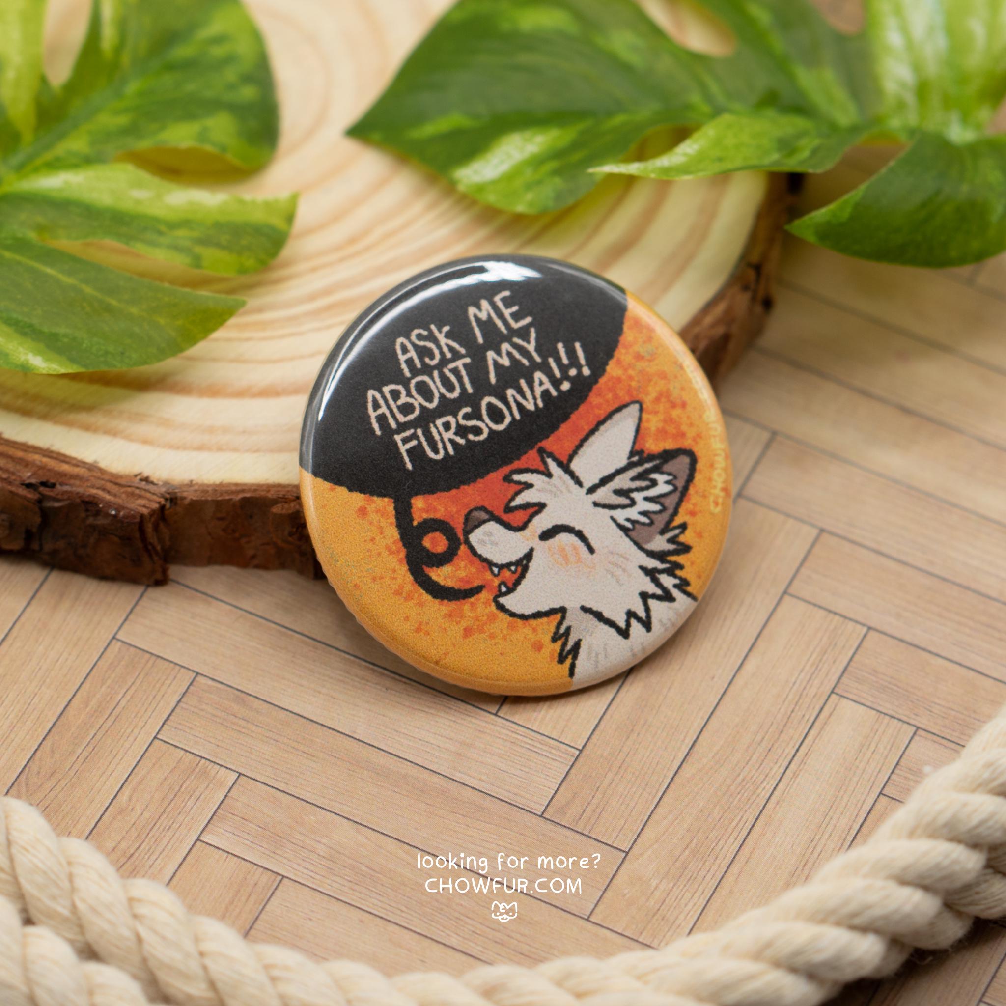 Ask Me About My Fursona Button
