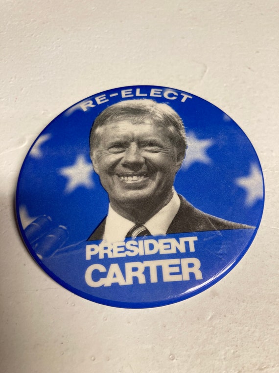 Re - Elect Jimmy Carter presidential campaign butt