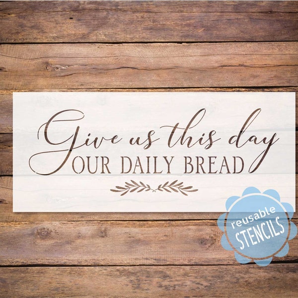 give us this day, daily bread stencil, kitchen stencil, reusable stencil, stencil for painting, noodle board stencil,