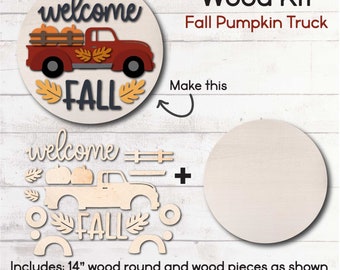 DIY WOOD KIT / Welcome Fall Truck Door hanger kit / Craft gift idea / Farmhouse fall do it yourself sign / Laser cut fall sign