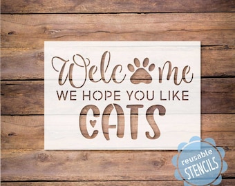 welcome stencil, we hope you like cats, mylar reusable stencil, welcome cats stencil, welcome door stencil, paw print stencil