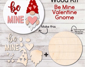 DIY WOOD KIT / Be Mine Valentine Gnome Door hanger kit / Valentine craft gift idea / Paintable Wood Kit Craft