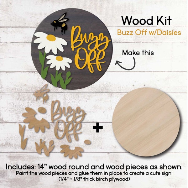 DIY WOOD KIT / Buzz Off Daisies Door hanger kit / Paintable craft gift idea / Bumble Bee door hanger kit for Summer / Laser cut Daisies