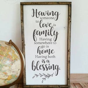 Farmhouse stencil, having someone to love, family home blessing stencil, farmhouse family stencil, mylar reusable stencil, blessing stencil