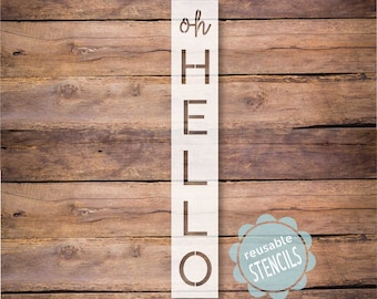 Oh Hello Porch Sign Stencil - Large Reusable Mylar Stencil for Painting Welcome Signs,  Entry Leaners, Outdoor Decorations, and Home Décor