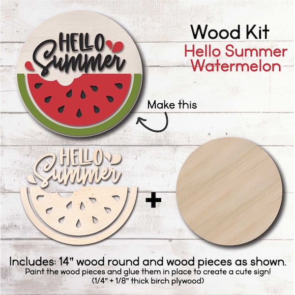 DIY WOOD KIT / Hello Summer Watermelon / Door hanger kit / craft gift idea for summer / laser cut watermelon craft kit