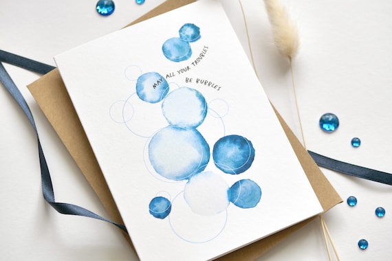 Motivation Mutmachkarte - May all your troubles be bubbles - Motivation Klappkarte Aquarell Seifenblasen