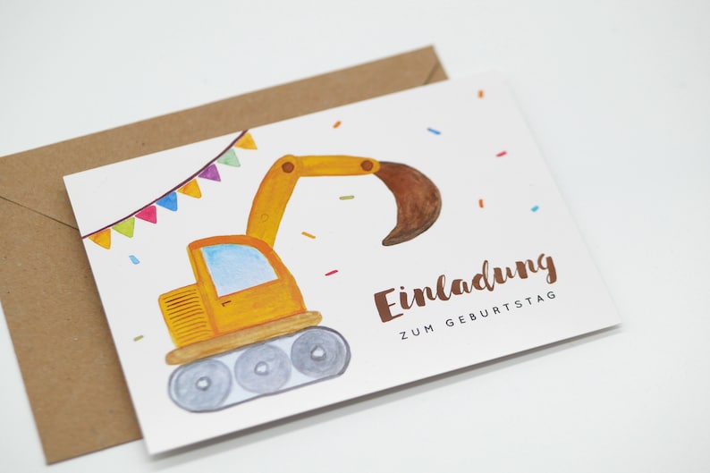 May include: A yellow digger with a brown scoop is on a white card with colourful flags and confetti. The card says "Einladung zum Geburtstag" which is German for "Invitation to Birthday".