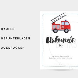 K&ouml;nnte beinhalten: Eine druckbare Urkunde mit einer roten Feuerwehrwagen-Illustration und dem Text "Urkunde f&uuml;r" in Schwarz. Der Text "Herzlichen Gl&uuml;ckwunsch! Du bist ein echter Feuerwehrheld." befindet sich unter der Illustration. Der Text "1. Kaufen 2. Herunterladen 3. Ausdrucken" befindet sich auf der linken Seite des Bildes.