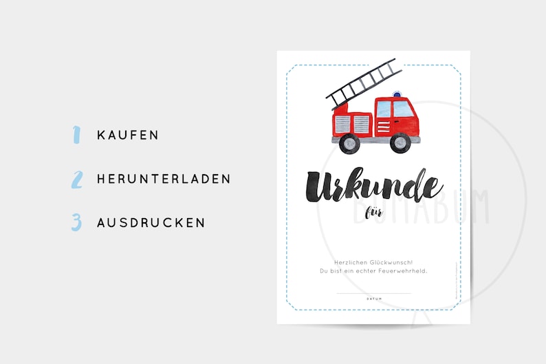 K&ouml;nnte beinhalten: Eine druckbare Urkunde mit einer roten Feuerwehrwagen-Illustration und dem Text "Urkunde f&uuml;r" in Schwarz. Der Text "Herzlichen Gl&uuml;ckwunsch! Du bist ein echter Feuerwehrheld." befindet sich unter der Illustration. Der Text "1. Kaufen 2. Herunterladen 3. Ausdrucken" befindet sich auf der linken Seite des Bildes.