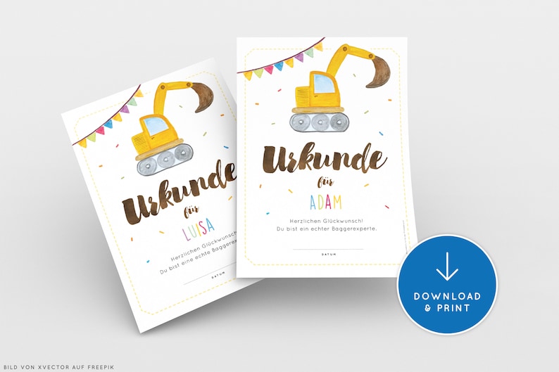 May include: A printable certificate featuring a yellow excavator illustration and colourful confetti. The text reads "Urkunde fur [name]" and "Herzlichen Gl&uuml;ckwunsch! Du bist ein echter Baggerexperte."