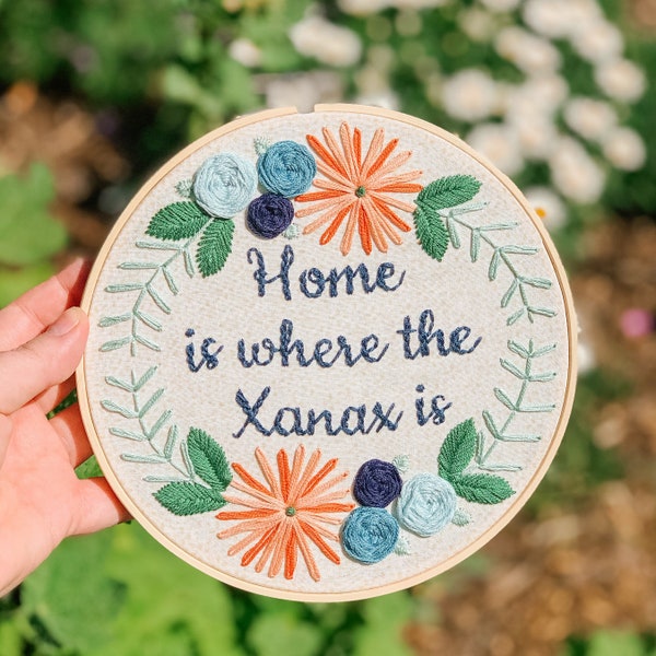 Home is where the Xanax is