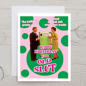 Biglietti di compleanno divertenti, biglietti di compleanno divertenti per ragazze, biglietti di compleanno divertenti per l'amicizia, biglietti di compleanno sfacciati, biglietti di compleanno sporche, biglietti retrò